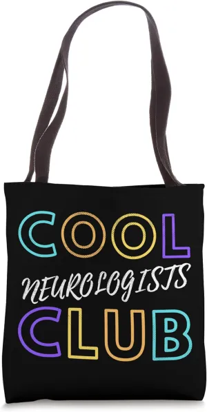 Cool Neurologists Club Brain Surgery Medical Doctor Neuro Tote Bag