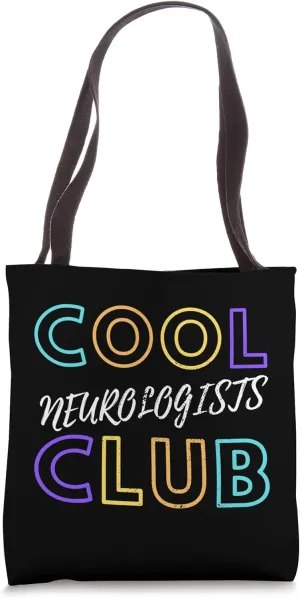 Cool Neurologists Club Brain Surgery Neuro Medical Doctor Tote Bag