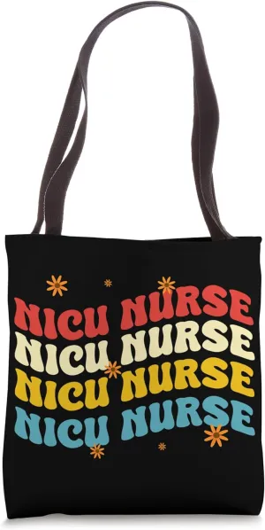 NICU Nurse Neonatal Care Hospital Doc Doctor Health Nurse Tote Bag