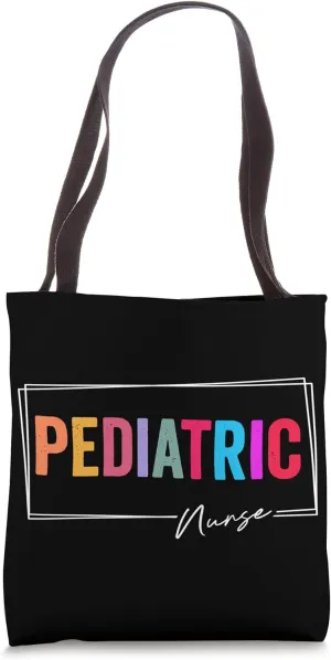 Pediatric Nurse Profession Hospital Support Doctor Support Tote Bag